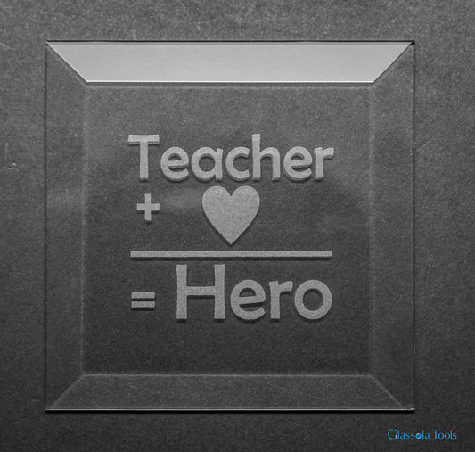 Engraved Bevel - Teacher + Heart = Hero Bevel