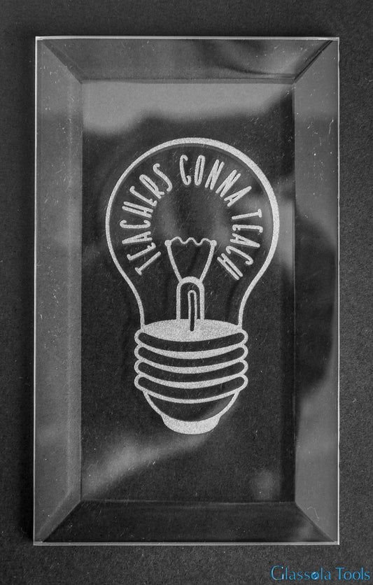 Engraved Bevel - Teacher - Gonna Teach Lightbulb