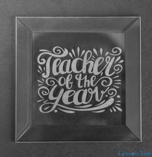 Engraved Bevel - Teacher of the Year