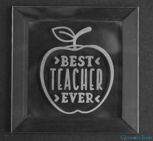 Engraved Bevel - Best Teacher Ever