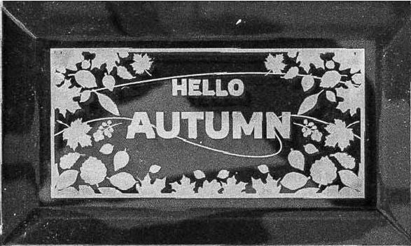 Hello Autumn Ractangular Engraved Bevel